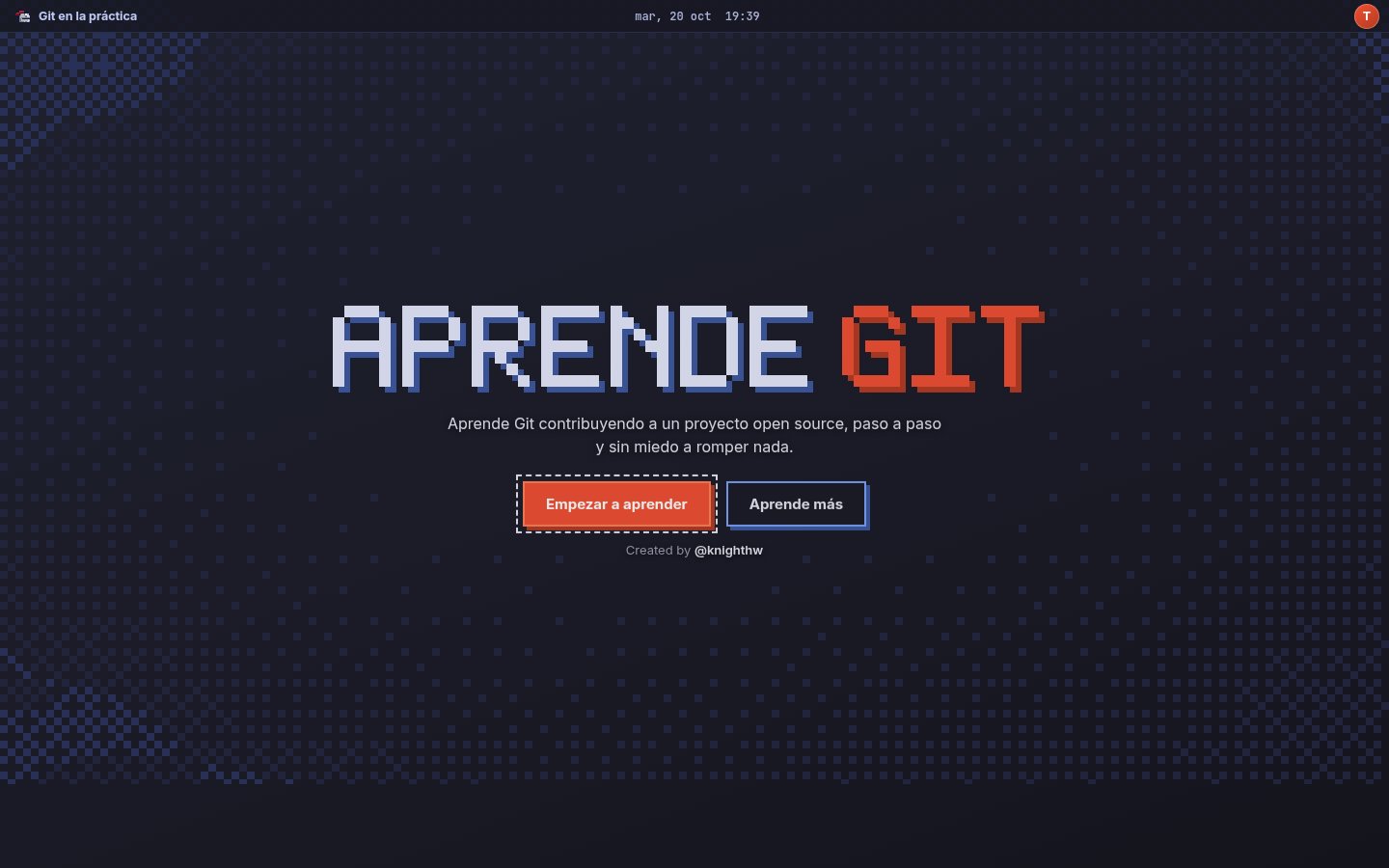 Portada de Git en la práctica: el título APRENDE GIT en pixel art sobre un fondo de píxeles y los botones Empezar a aprender y Aprende más
